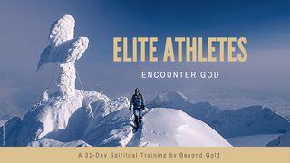 Elite Athletes Encounter God