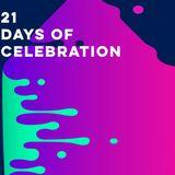 21 Days of Celebration