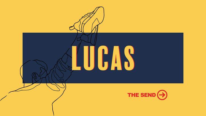 The Send: Lucas
