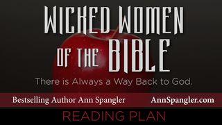 Wicked Women Of The Bible Devotions