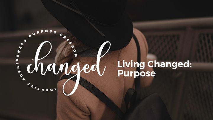 ชีวิตที่เปลี่ยนแปลง: พระประสงค์