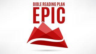 Epic (Part 4): The Storyline Of The Bible