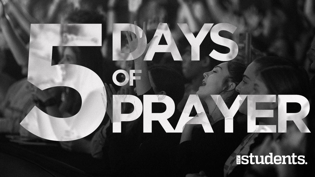 5 Days of Prayer
