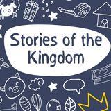 Stories Of The Kingdom (Primary Age)