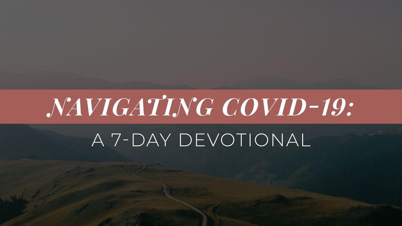 Navigating COVID-19: A 7-Day Devotional