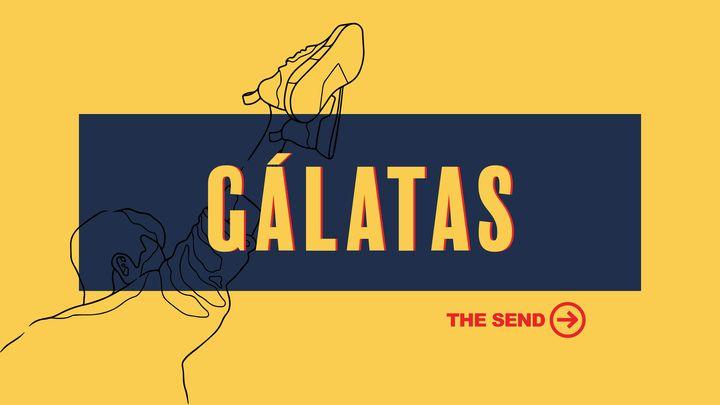 The Send: Gálatas