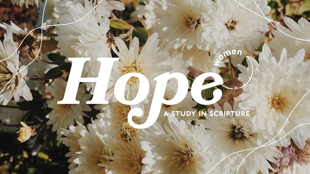 Hope: A Study in Scripture