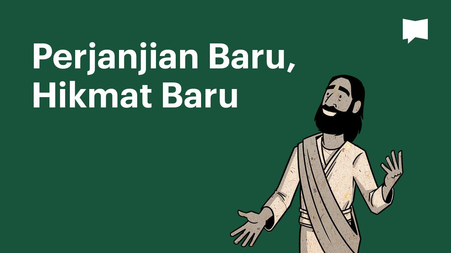 Together in Scripture | Perjanjian Baru, Hikmat Baru