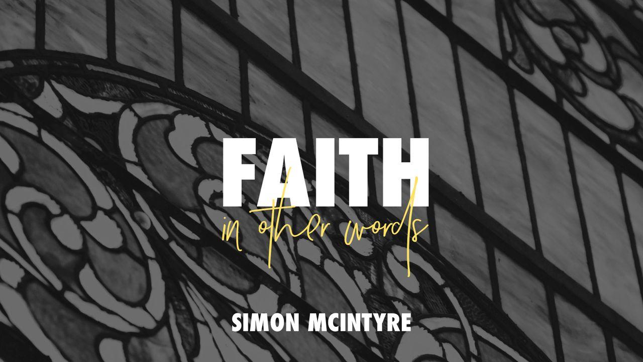 Faith – in Other Words
