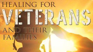 Healing for Veterans and Their Families