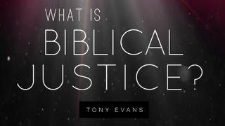 Какво е библейска справедливост?