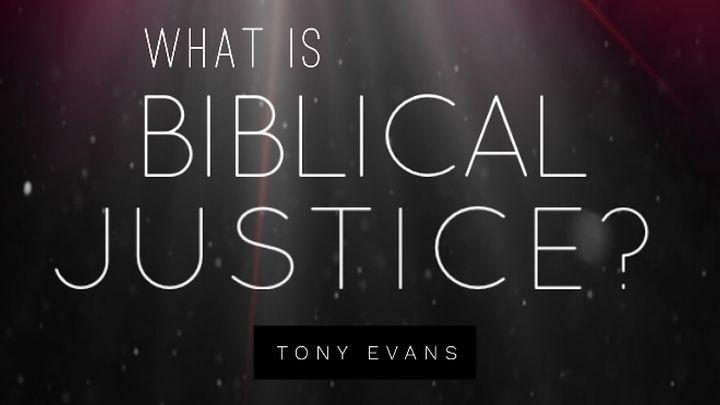 Cos'è la Giustizia Biblica?