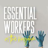Essential Workers in the Kingdom