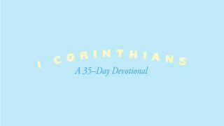 1 Corinthians: A 35-Day Reading Plan