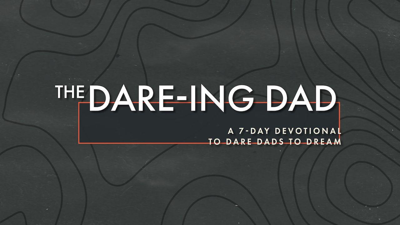 The Daring Dad