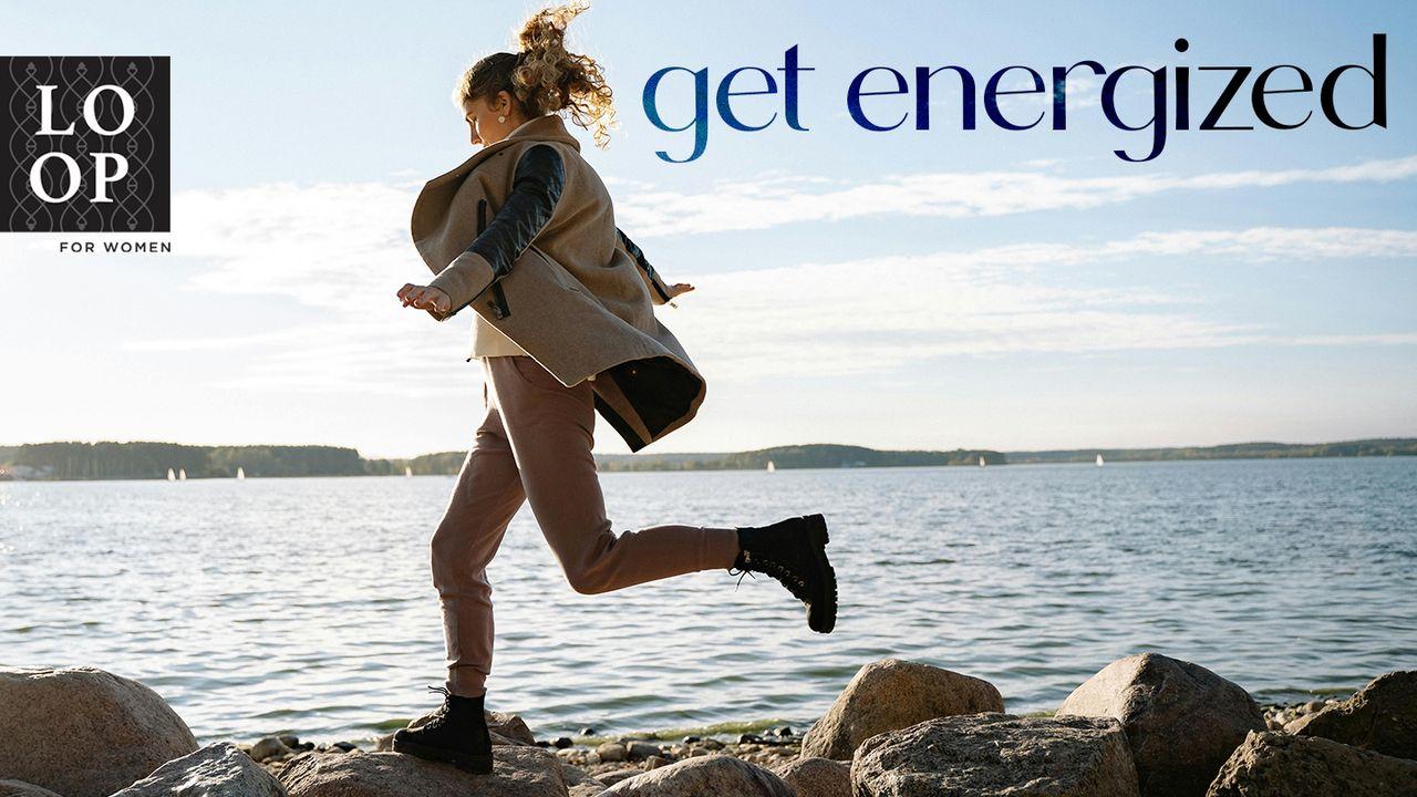 Get Energized: Go Deeper With God