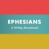 Ephesians: A 10-Day Reading Plan