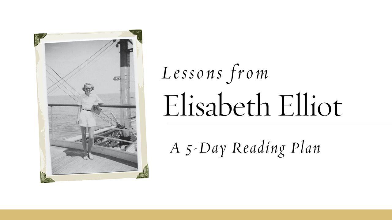 Lessons from Elisabeth Elliot