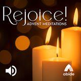 Rejoice! Advent Meditations