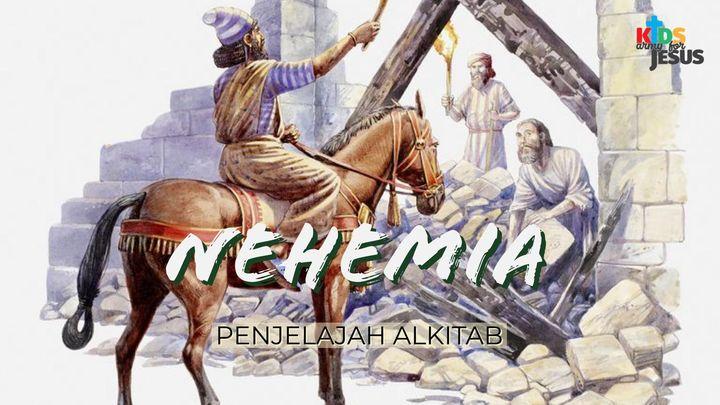 Penjelajah Alkitab (Nehemia)
