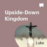 BibleProject | Upside-Down Kingdom / Part 1 - Luke