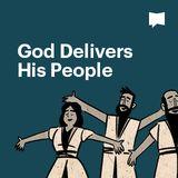 BibleProject | God Delivers His People