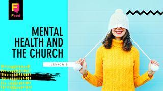Catechism: Mental Health And The Church