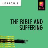 Catechism: The Bible And Suffering