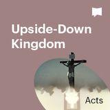 BibleProject | Upside-Down Kingdom / Part 2 - Acts