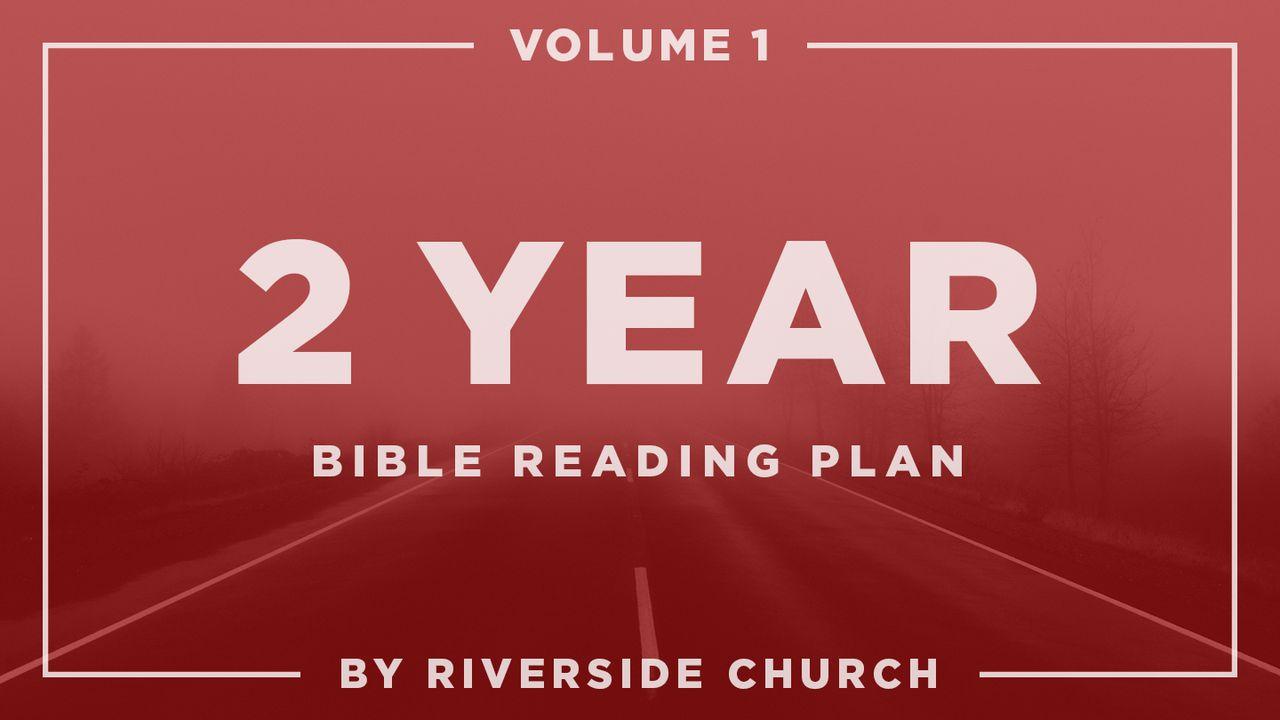 Two-Year Bible Reading Plan: Volume 1