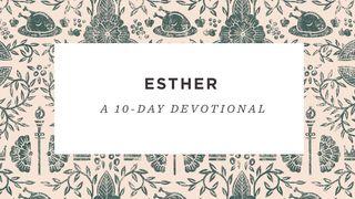 Esther: A 10-Day Reading Plan