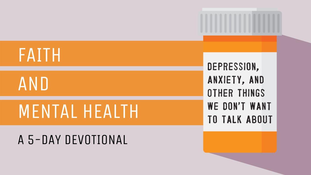 Faith and Mental Health a 5-Day Devotional