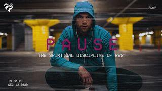 Pause – the spiritual discipline of rest