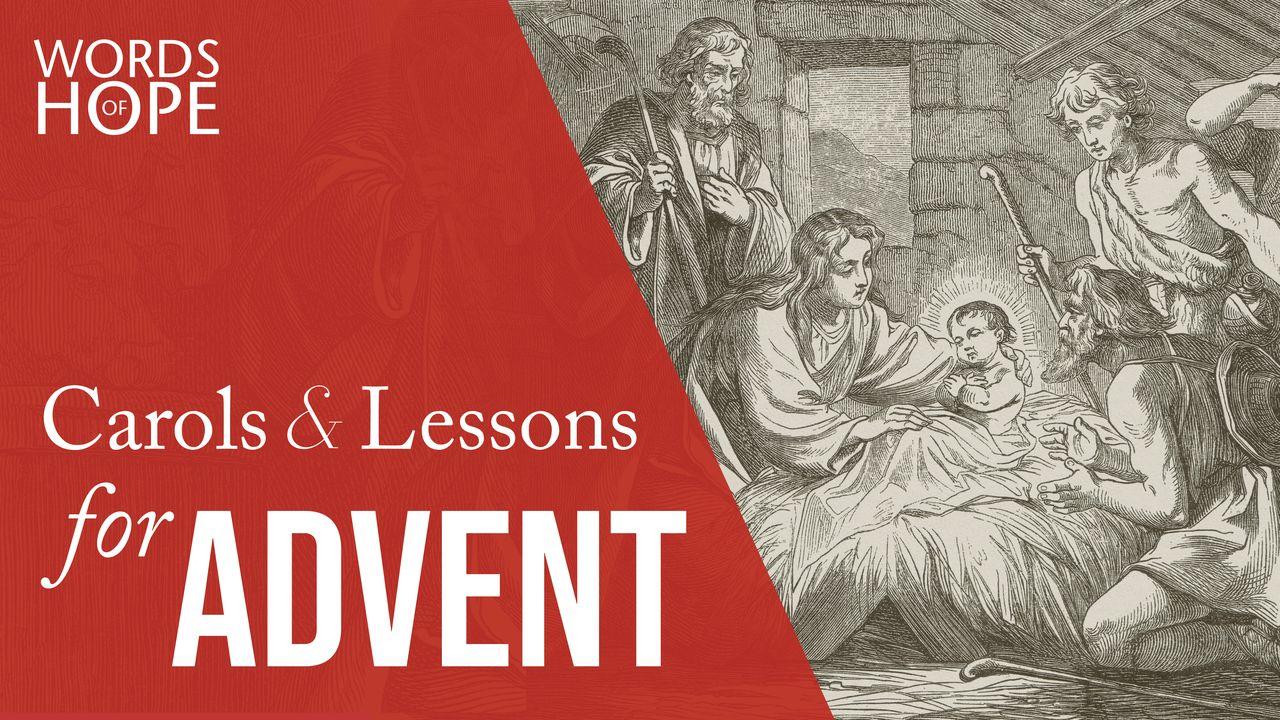 Carols and Lessons for Advent