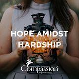 Hope Amidst Hardship