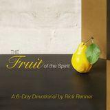 The Fruit of the Spirit by Rick Renner