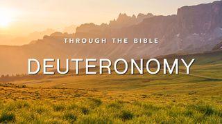 Through the Bible: Deuteronomy
