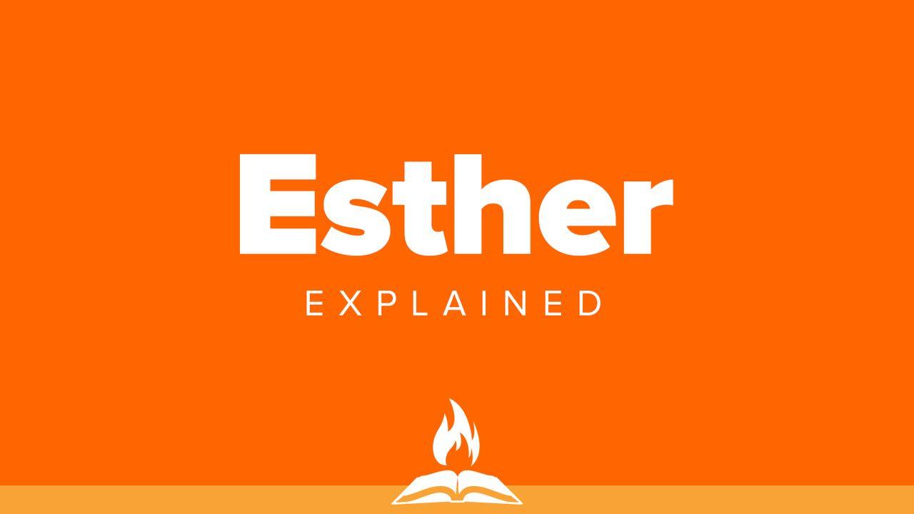 Esther Explained | Salvation Will Arise