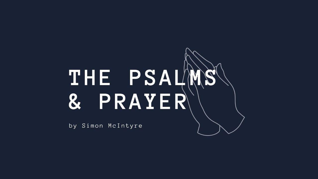Prayer and the Psalms