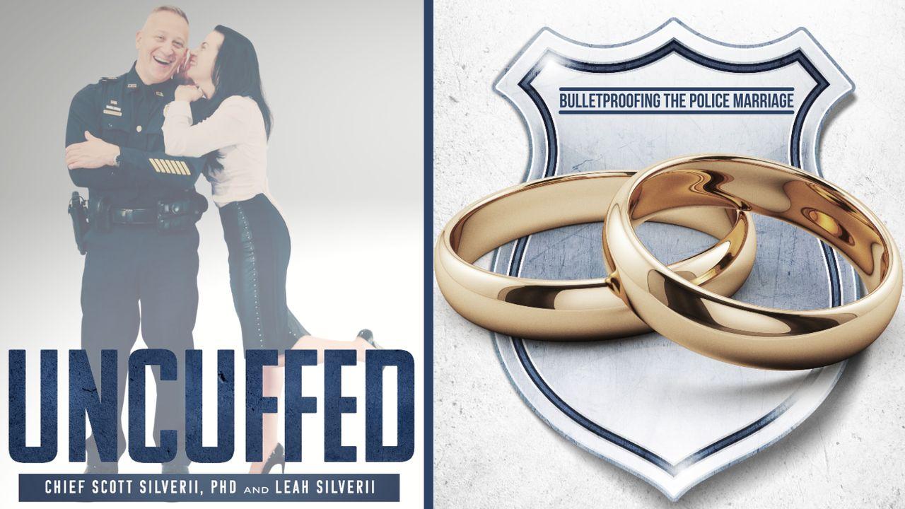 Uncuffed: Bulletproofing the Police Marriage