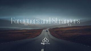 Foreigners and Strangers