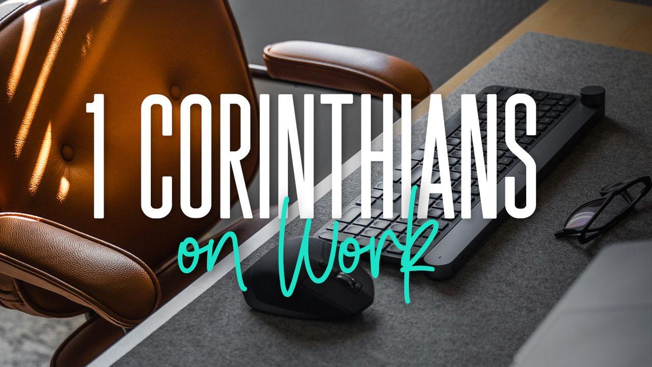1 Corinthians on Work