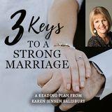 3 Keys to a Strong Marriage