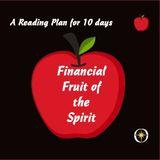 Financial Fruit of the Spirit