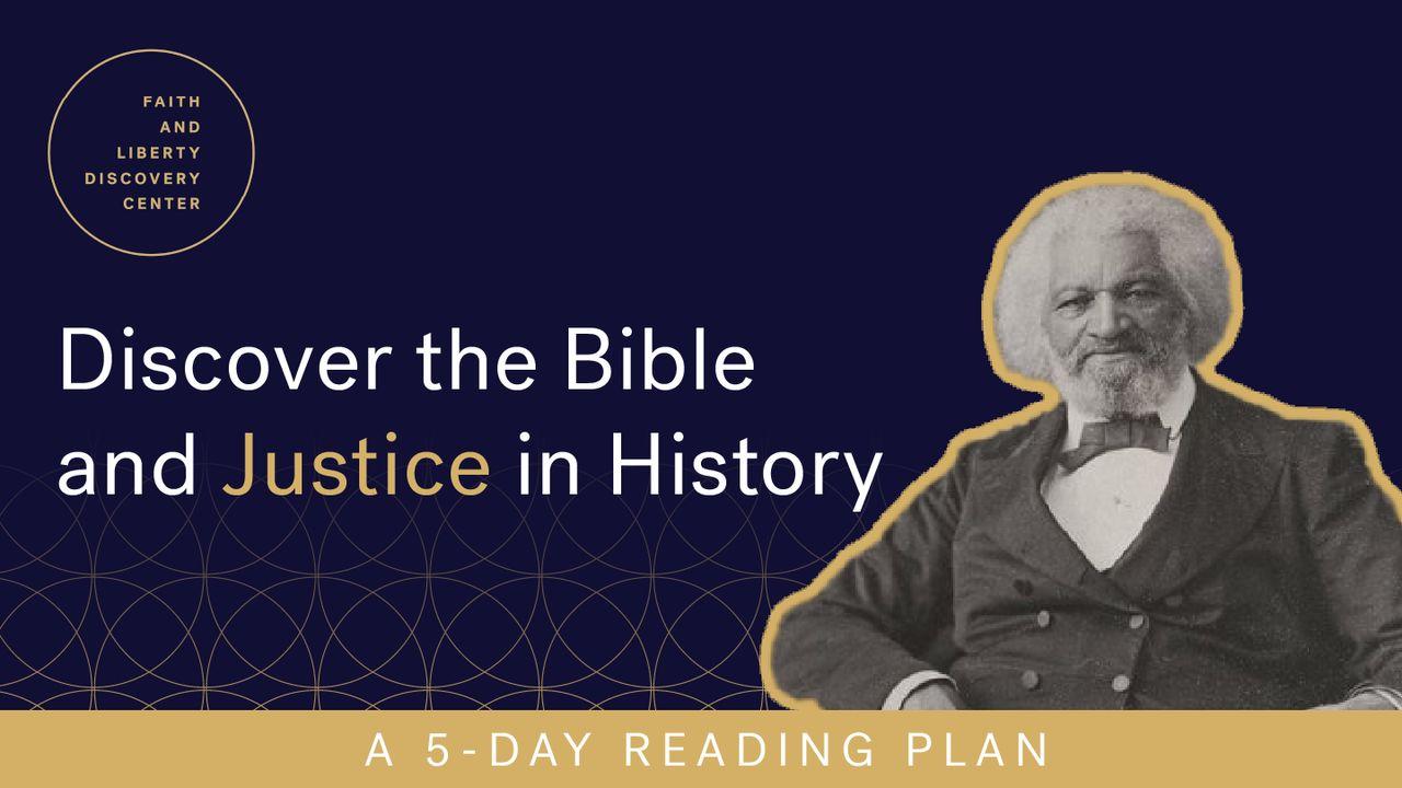 Discover the Bible and Justice in History