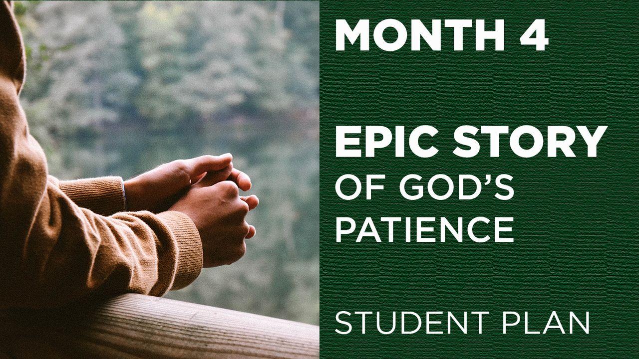 First Priority EPIC Story of God's Patience