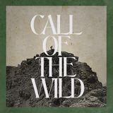 Call of the Wild:  a Journey Through the Book of James