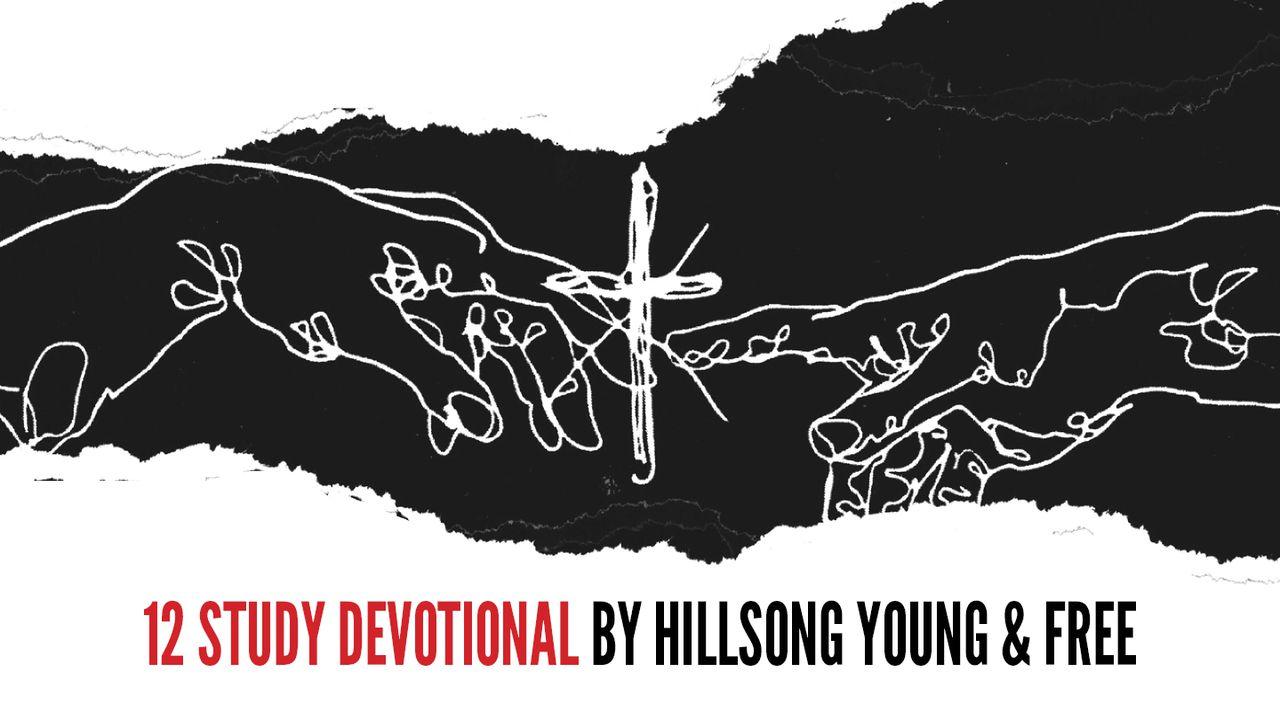 12 Study Devotional By Hillsong Young & Free
