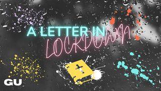 A Letter in Lockdown