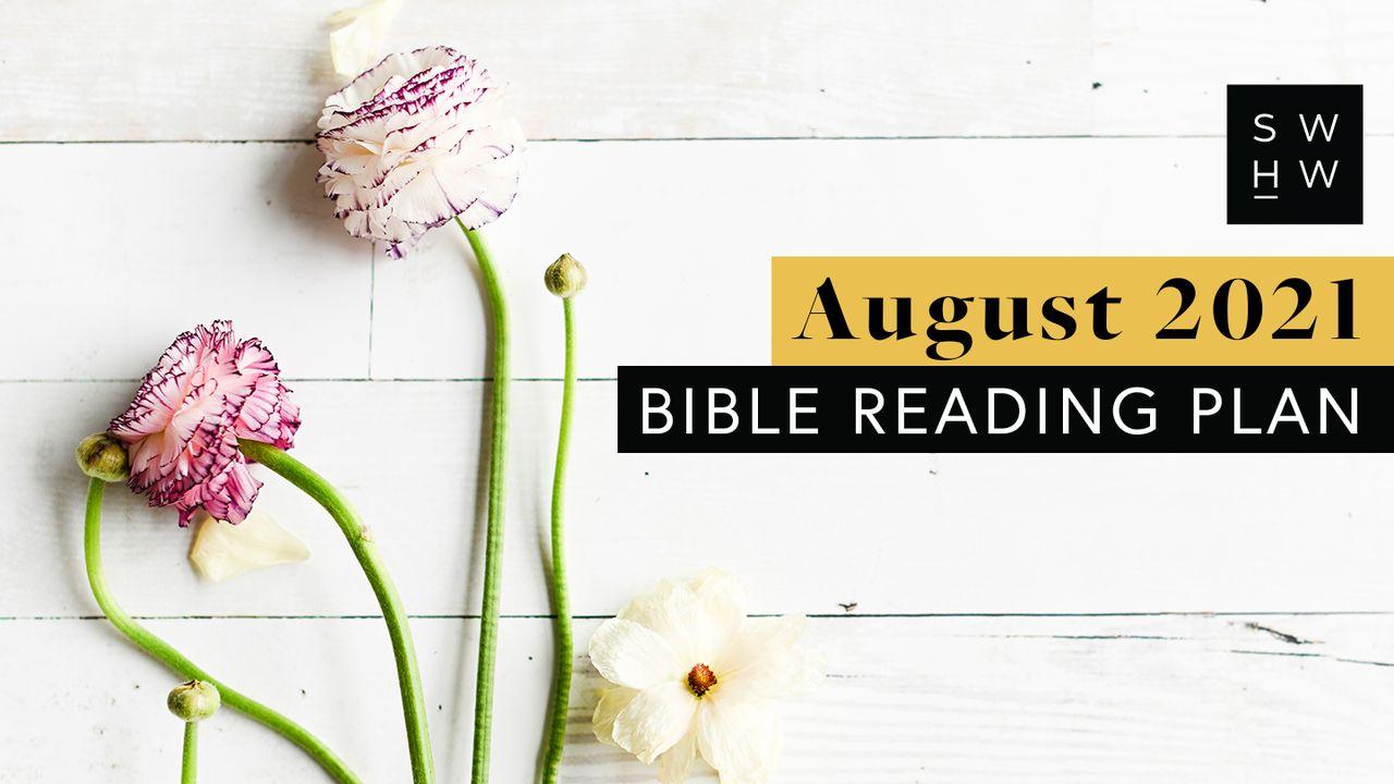 SWHW Bible Reading Plan: August 2021